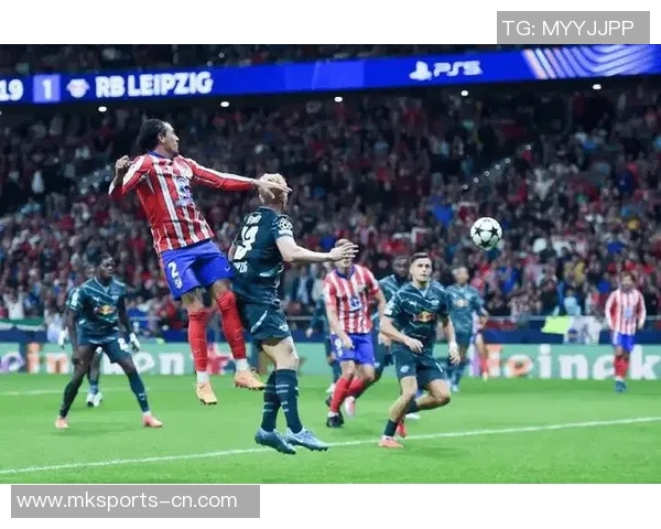 德甲精彩对决马竞大胜曼联补时进球点燃全场激情