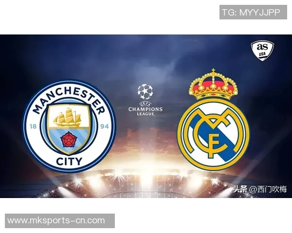 中超联赛精彩对决皇马与曼城战成平局十大精彩瞬间回顾